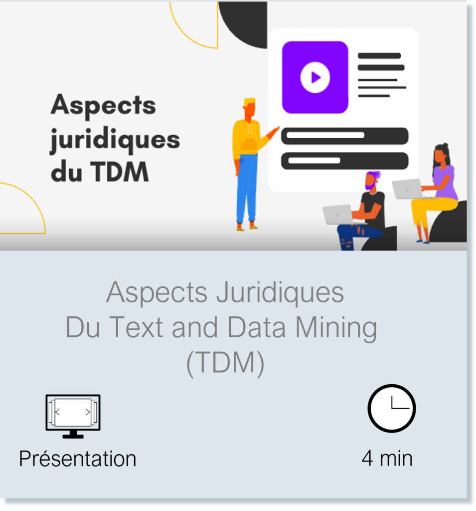 Vignette vers la page Aspects juridiques du Text and Data mining, Présentation, durée de lecture 4 minutes