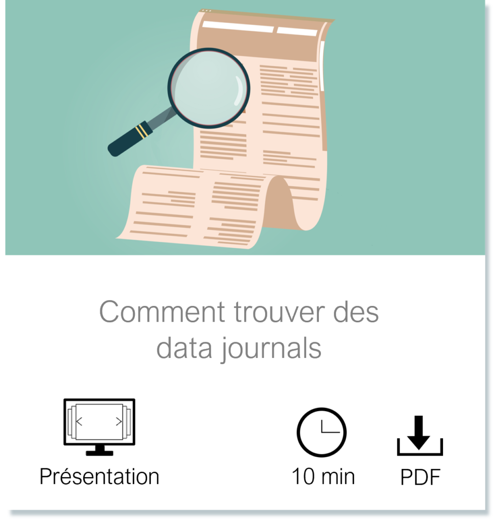 Vignette vers la page Comment trouver des datas journals, Présentation, durée de lecture 10 minutes, PDF accessible téléchargeable