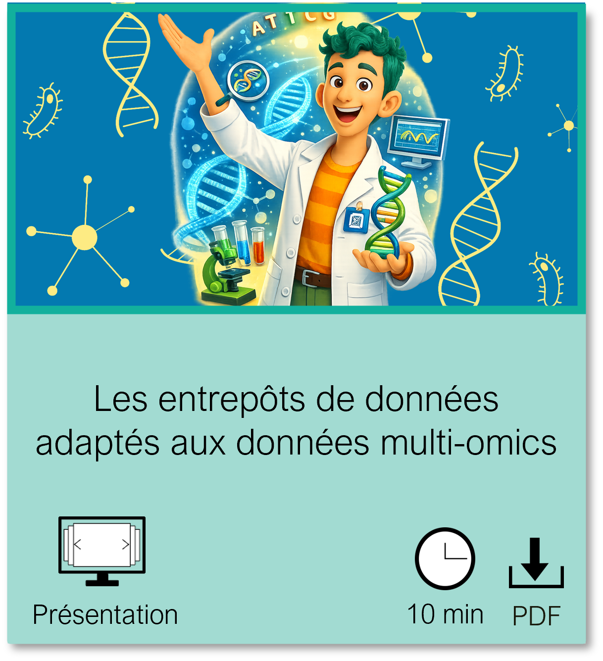 Vignette vers la page Les entrepôts de données adaptés aux données multi-omics, Présentation, fichier PDF accessible téléchargeable, durée de lecture 10 minutes